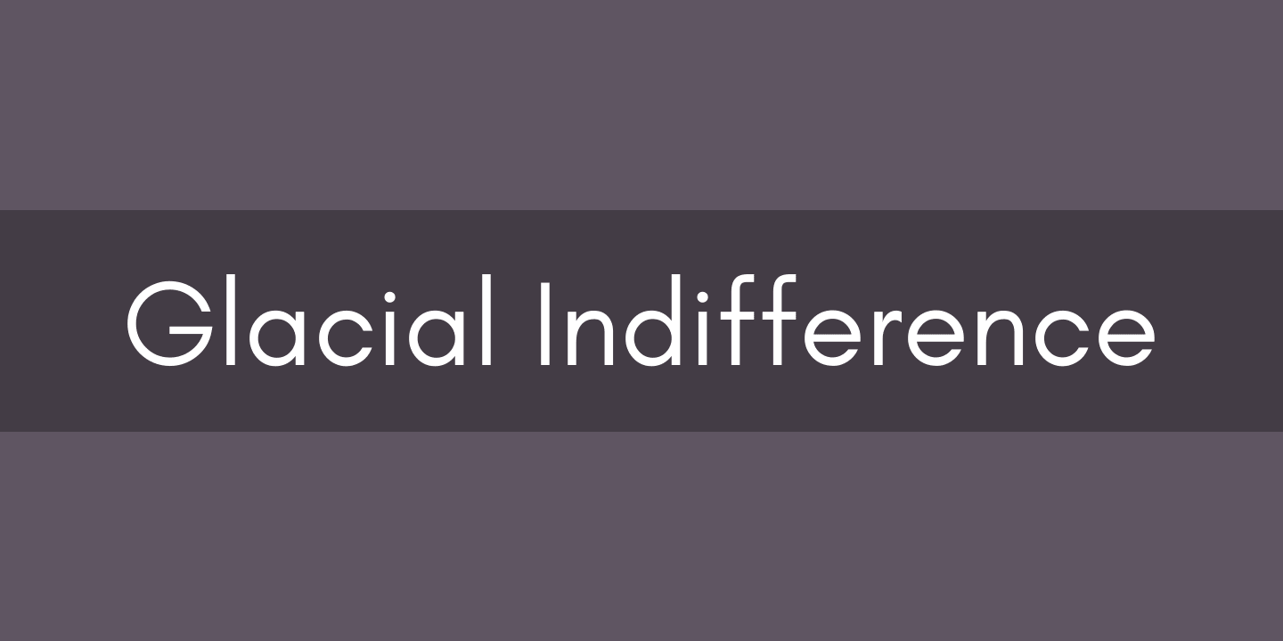 Шрифт Glacial Indifference